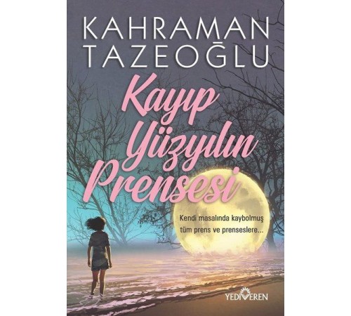 Kayıp Yüzyılın Prensesi