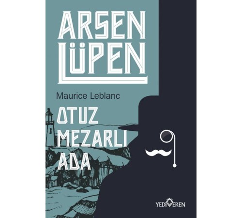 Arsen Lüpen - Otuz Mezarlı Ada