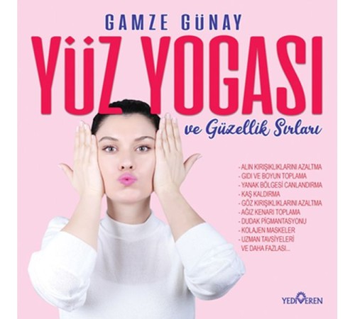 Yüz Yogası ve Güzellik Sırları