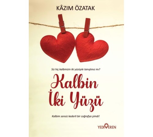 Kalbin İki Yüzü