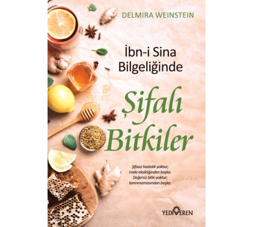 İbn-i Sina Bilgeliğinde Şifalı Bitkiler