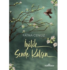İyilik Sende Kalsın