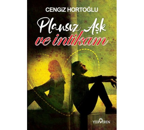 Plansız Aşk ve İntikam Plansız Aşk ve İntikam