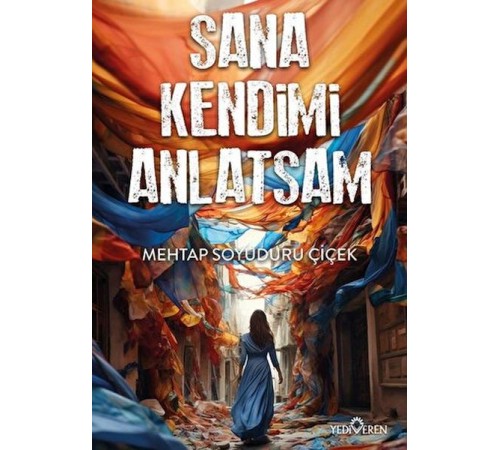 Sana Kendimi Anlatsam