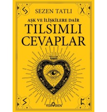 Aşk Ve İlişkilere Dair Tılsımlı Cevaplar