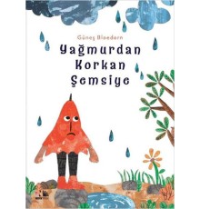 Yağmurdan Korkan Şemsiye