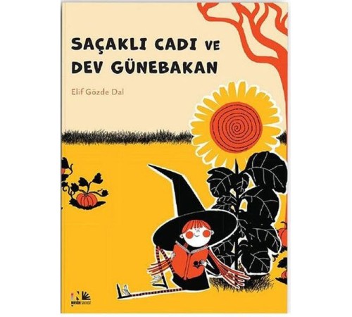 Saçaklı Cadı ve Dev Günebakan Saçaklı Cadı ve Dev Günebakan