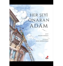 Her Şeyi Onaran Adam