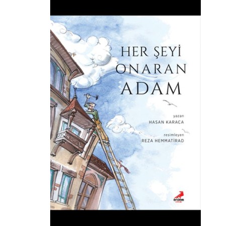 Her Şeyi Onaran Adam Her Şeyi Onaran Adam
