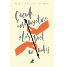 Çocuk Edebiyatına Eleştirel Bir Bakış