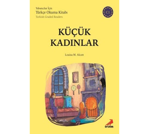 Küçük Kadınlar - C1 Yabancılar İçin Küçük Kadınlar - C1 Yabancılar İçin