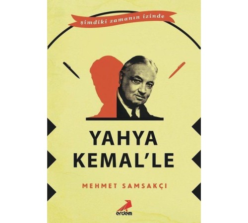 Yahya Kemal’le