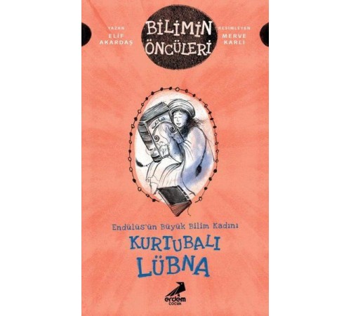 Kurtubalı Lübna: Endülüsün Büyük Bilim Kadını - Bilimin Öncüleri Kurtubalı Lübna: Endülüsün Büyük Bilim Kadını - Bilimin Öncüleri