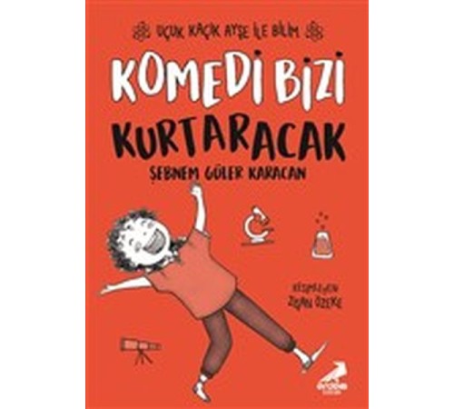 Komedi Bizi Kurtaracak - Uçuk Kaçık Ayşe ile Bilim 5