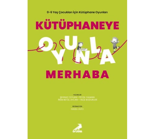 Kütüphaneye Oyunla Merhaba