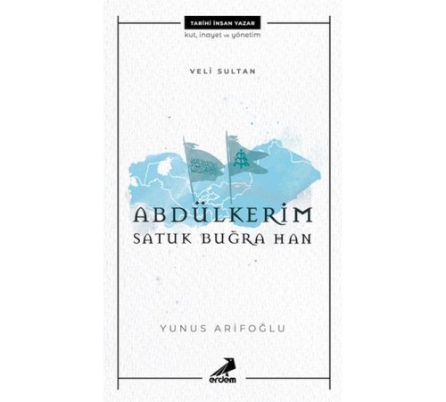 Veli Sultan Abdülkerim Satuk Buğra Han