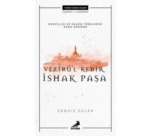 Vezirül Kebir İshak Paşa