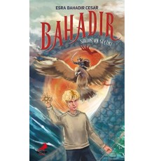 Bahadır: Sirius'un Seçimi