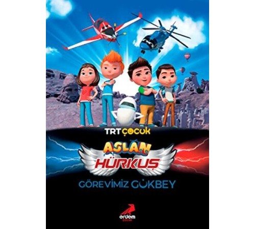 Aslan Hürkuş - Görevimiz Gökbey Aslan Hürkuş - Görevimiz Gökbey