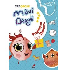 Mavi Dünya’dan Etkinlikli Hikayeler - Paylaşım Zamanı