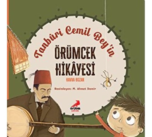 Tanburi Cemil Bey’in Örümcek Hikayesi Tanburi Cemil Bey’in Örümcek Hikayesi