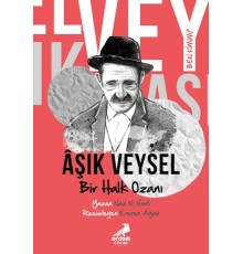 Ben Kimim? - Bir Halk Ozanı Aşık Veysel