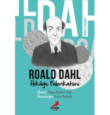 Ben Kimim?- Hikâye Fabrikatörü Roald Dahl