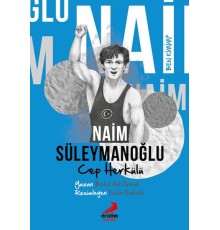 Ben Kimim? - Cep Herkülü Naim Süleymanoğlu