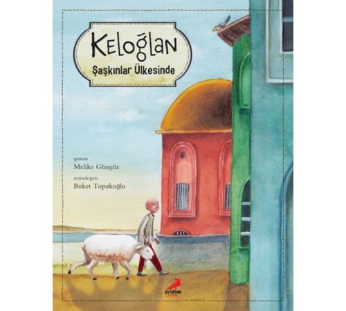 Keloğlan Şaşkınlar Ülkesinde