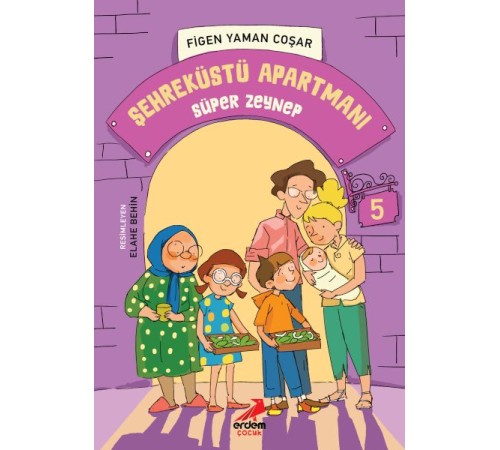 Şehreküstü Apartmanı 5 - Süper Zeynep