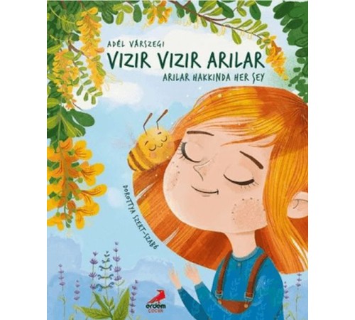 Vızır Vızır Arılar - Arılar Hakkında Her Şey