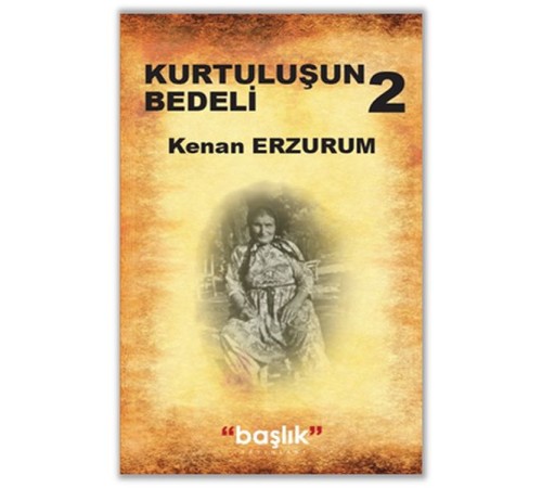 Kurtuluş Bedeli 2