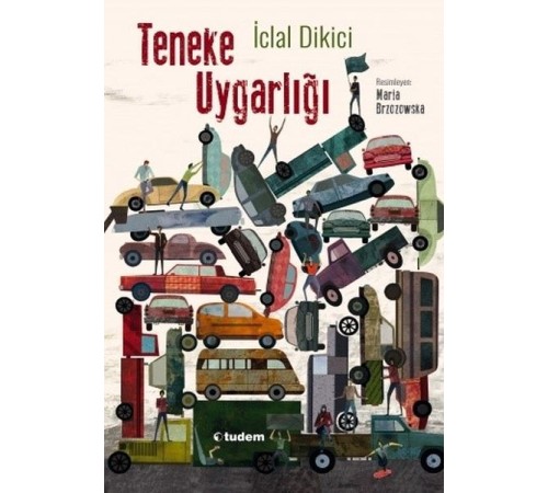 Teneke Uygarlığı Teneke Uygarlığı