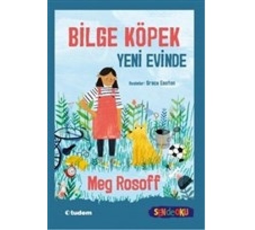 Sen De Oku- Bilge Köpek Yeni Evinde Sen De Oku- Bilge Köpek Yeni Evinde