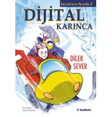 Gerçeklerin Peşinde 2 - Dijital Karınca