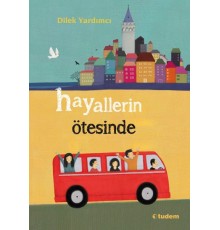 Hayallerin Ötesinde