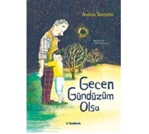 Gecen Gündüzüm Olsa