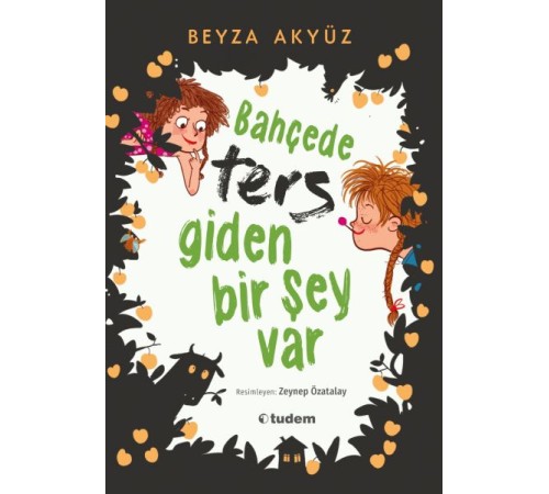Bahçede Ters Giden Bir Şey Var Bahçede Ters Giden Bir Şey Var