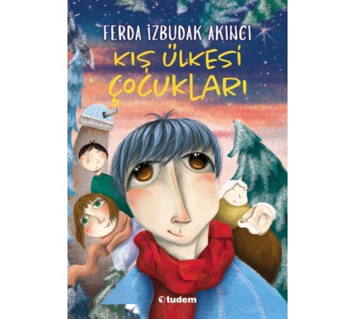 Kış Ülkesi Çocukları Kış Ülkesi Çocukları