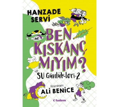 Su Günlükleri-2 Ben Kıskanç mıyım?