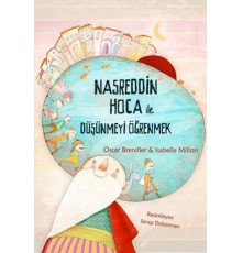 Nasreddin Hoca ile Düşünmeyi Öğrenmek