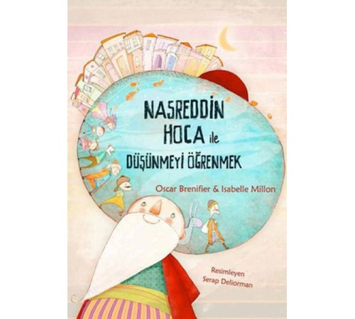 Nasreddin Hoca ile Düşünmeyi Öğrenmek