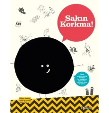 Sakın Korkma!