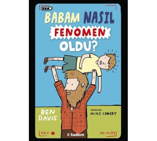 Babam Nasıl Fenomen Oldu?