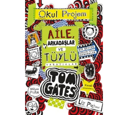 Tom Gates - 12 Aile, Arkadaşlar ve Tüylü Yaratıklar (Ciltli) Tom Gates - 12 Aile, Arkadaşlar ve Tüylü Yaratıklar (Ciltli)
