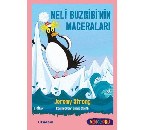 Sen De Oku- Neli- Buzgibi Nin Maceraları-1.Kitap Sen De Oku- Neli- Buzgibi Nin Maceraları-1.Kitap