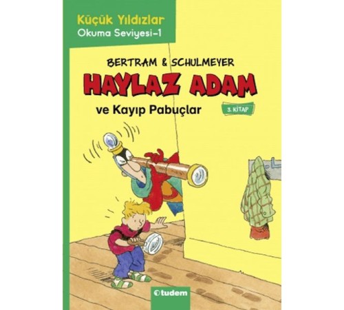 Haylaz Adam - 3 Kayıp Pabuçlar