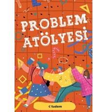 Problem Atölyesi