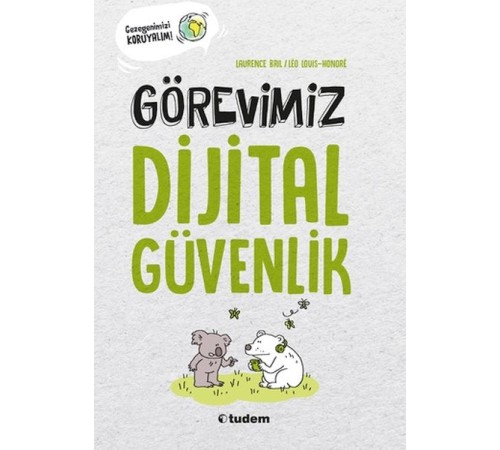 Görevimiz Dijital Güvenlik