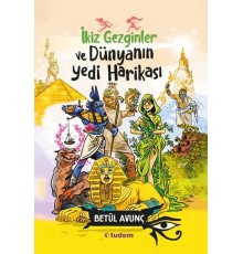 İkiz Gezginler ve Dünyanın Yedi Harikası
